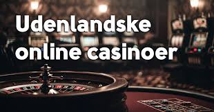 Bedste Casino Uden Dansk Licens - Find Det Perfekte Spilmiljø