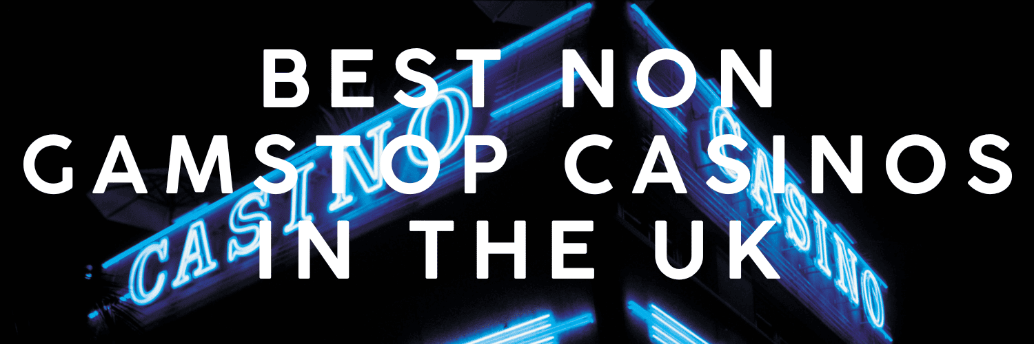 Best Non-GamStop Casinos Top Picks for Gamblers