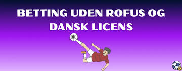 Betting uden dansk licens Hvad du skal vide 1856881910 Betting uden dansk licens Hvad du skal vide 1856881910