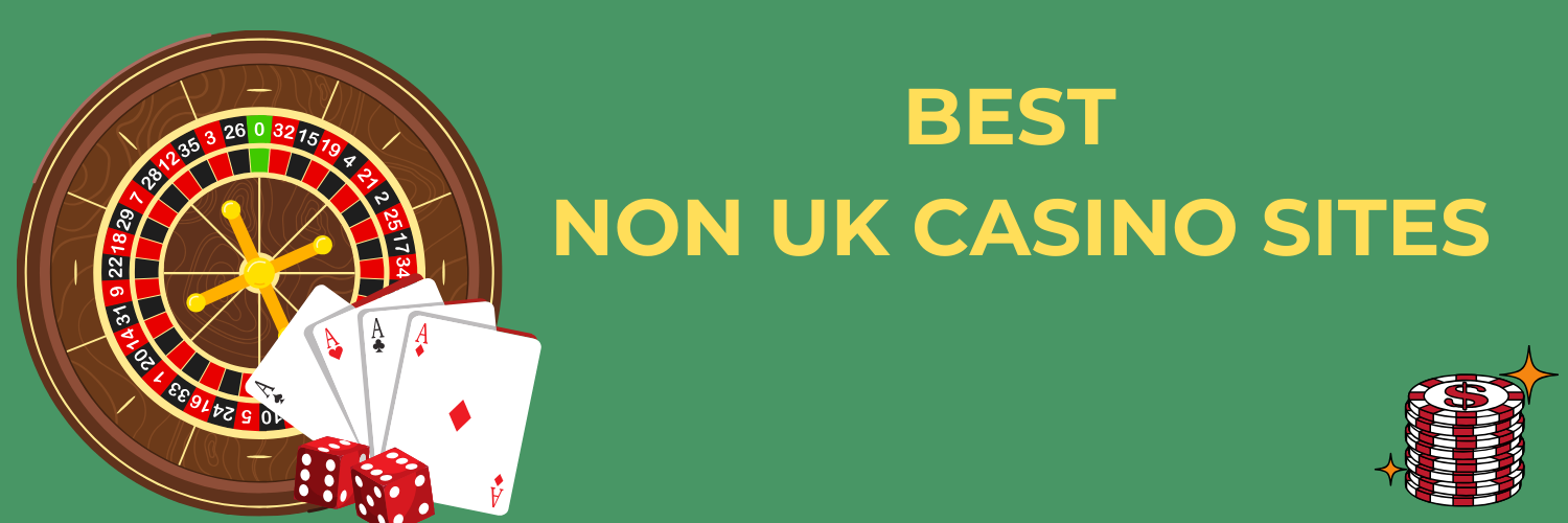Exploring Non UK License Casinos A Comprehensive Guide Exploring Non UK License Casinos A Comprehensive Guide