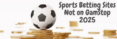 Exploring Sports Betting Sites Not on GamStop -1075528026 Exploring Sports Betting Sites Not on GamStop -1075528026
