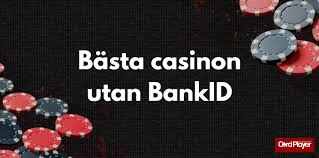Online Casino Utan BankID En Ny Stjärna på Spelhimlen