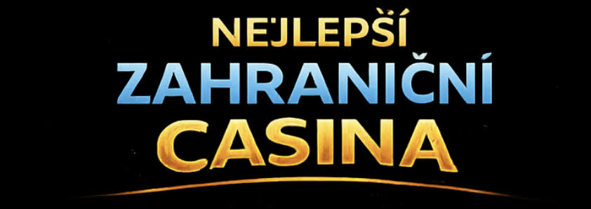 Nejlepší zahraniční online casina Vše, co potřebujete vědět Nejlepší zahraniční online casina Vše, co potřebujete vědět